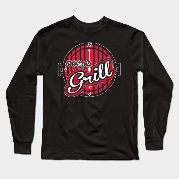 It's time to grill Long Sleeve T-Shirt by nektarinchen